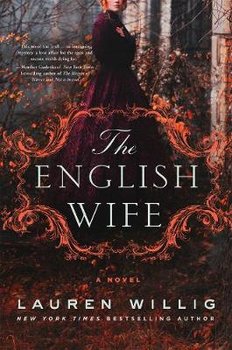 The English Wife - Willig Lauren