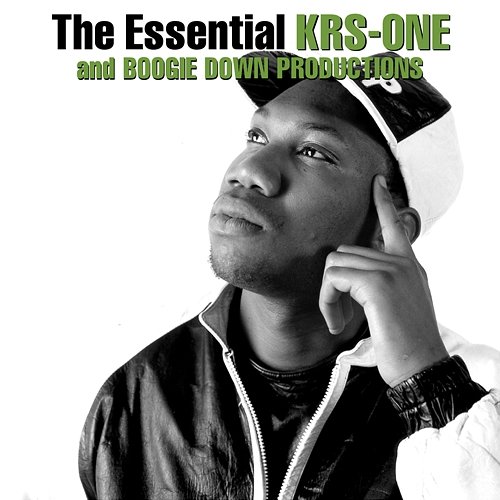 The Essential Boogie Down Productions / KRS-One - Boogie