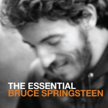 The Essential: Bruce Springsteen - Springsteen Bruce