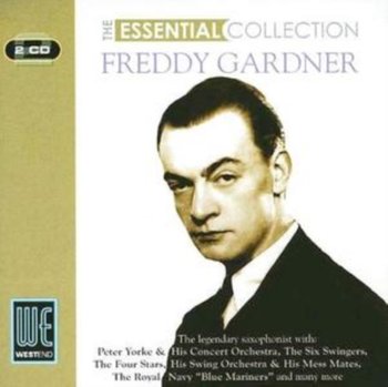 The Essential Collection: Freddy Gardner - Gardner Freddy