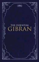 The Essential Gibran - Bushrui Suheil | Książka W Empik