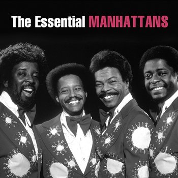 The Essential Manhattans - The Manhattans