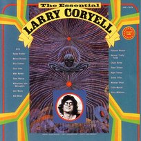 The Essential Larry Coryell