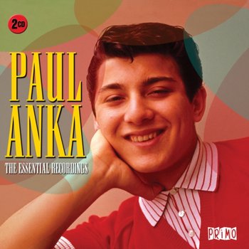 The Essential Recordings - Anka Paul