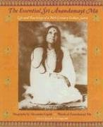 The Essential Sri Anandamayima Fitzgerald Joseph A.