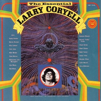 The Essential - Larry Coryell