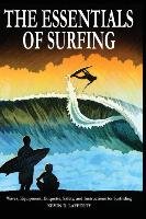 The Essentials of Surfing - Lafferty Kevin D.