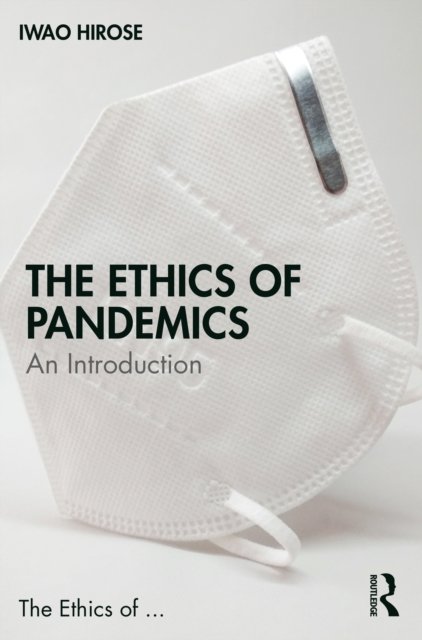 The Ethics Of Pandemics An Introduction Opracowanie Zbiorowe Książka W Empik 