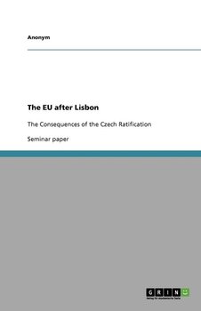 The EU after Lisbon - Anonym