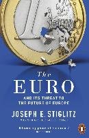 The Euro - Stiglitz Joseph