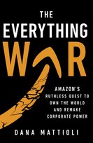 The Everything War Dana Mattioli