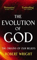 The Evolution Of God - Wright Robert