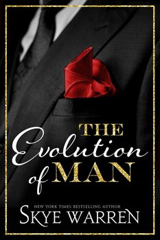 The Evolution of Man - Warren Skye