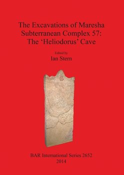 The Excavations of Maresha Subterranean Complex 57