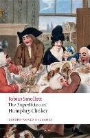 The Expedition of Humphry Clinker Smollett Tobias
