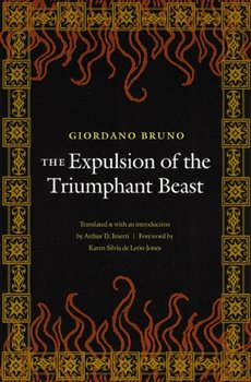 The Expulsion of the Triumphant Beast - Bruno Giordano
