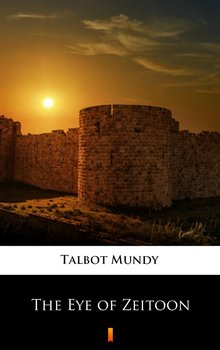 The Eye of Zeitoon - Mundy Talbot
