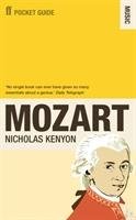 The Faber Pocket Guide to Mozart Kenyon Nicholas, Kenyon Sir Nicholas Cbe