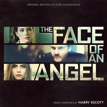 The Face of An Angel - Harry Escott