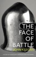 The Face Of Battle Keegan John