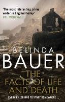 The Facts of Life and Death - Bauer Belinda