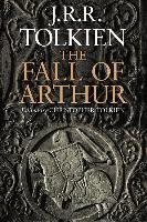 The Fall of Arthur - Tolkien J. R. R.