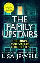 The Family Upstairs: The #1 bestseller and gripping Richard & Judy Book Club pick Jewell Lisa