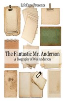 The Fantastic Mr. Anderson Warner Jennifer