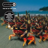 The Fat Of The Land (Expanded Edition) The Prodigy