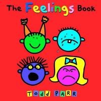 The Feelings Book Parr Todd