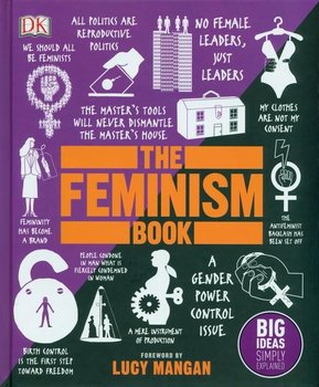 The Feminism Book - Mangan Lucy