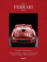 The Ferrari Book - Passion for Design Michael Kockritz