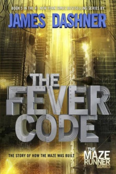 The Fever Code - Dashner James