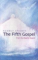 The Fifth Gospel - Rudolf Steiner