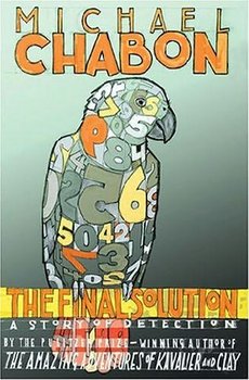 The Final Solution - Chabon Michael