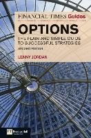 The Financial Times Guide to Options - Jordan Lenny