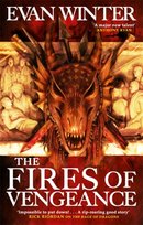 The Fires of Vengeance: The Burning, Book Two Evan Winter