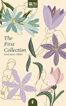 The First Collection - Sarah Lipton-Sidibeh