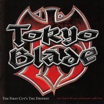 The First Cut's the Deepest Tokyo Blade