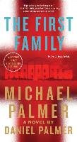 The First Family - Palmer Michael, Palmer Daniel