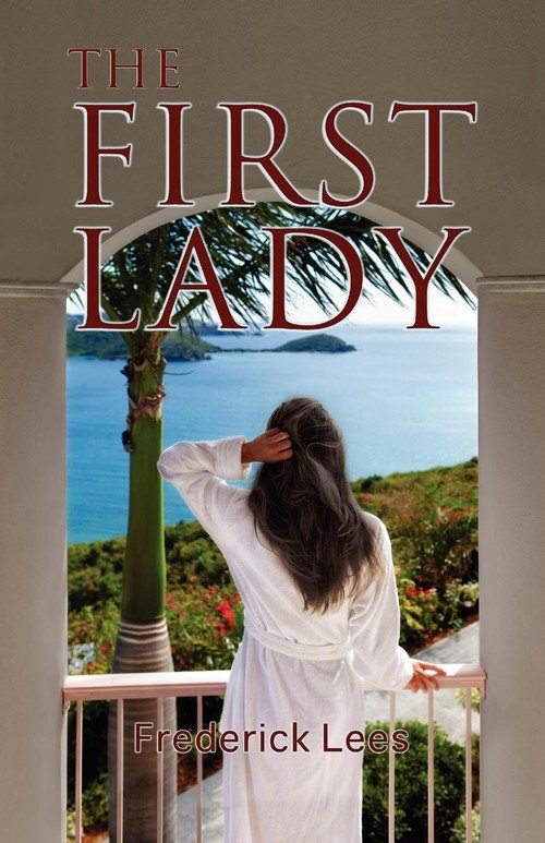 The First Lady - Lees Frederick | Książka W Empik