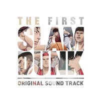 THE FIRST SLAM DUNK