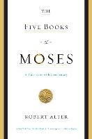 The Five Books of Moses - Alter Robert