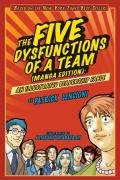 The Five Dysfunctions of a Team - Lencioni Patrick M.