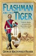 The Flashman and the Tiger Fraser George Macdonald, Fraser George Macdonal