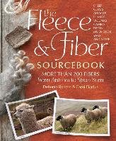 The Fleece & Fiber Sourcebook Ekarius Carol, Robson Deborah