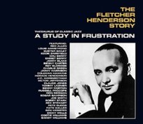 The Fletcher Henderson Story Henderson Fletcher