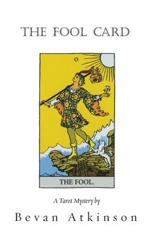 The Fool Card - Atkinson Bevan