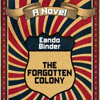 The Forgotten Colony - audiobook Eando Binder