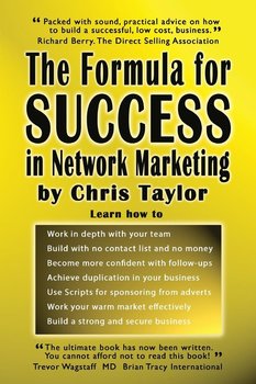 The Formula for Success in Network Marketing - Taylor Chris